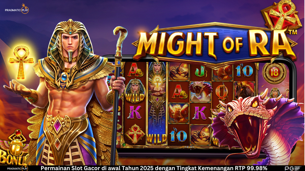 Eksplorasi Slot Might of Ra Pragmatic Play yang Penuh Kejutan